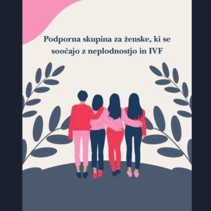 Podporna skupina za ženske, ki se soočajo z neplodnostjo – Miriam Polach